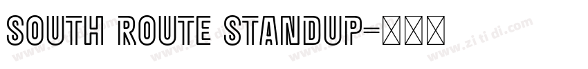 South Route Standup字体转换
